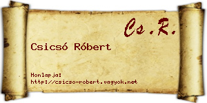 Csicsó Róbert névjegykártya